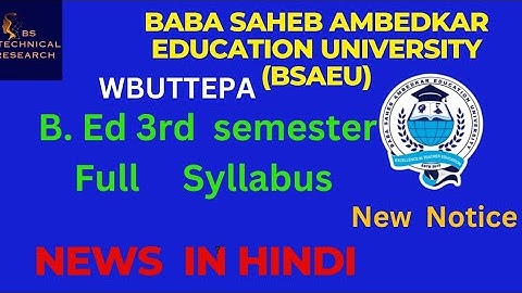 B. Ed 3rd Semester Syllabus2024 Wbuttepa | B. Ed School Internship 2024 Bsaeu | Practicum and Theory