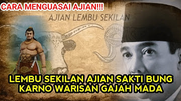 AJIAN LEMBU SEKILAN WARISAN PATIH GAJAH MADA
