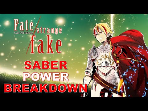 Fate Strange Fake The Other King Who Can Use Excalibur! Saber Richard The Lionheart Power Breakdown
