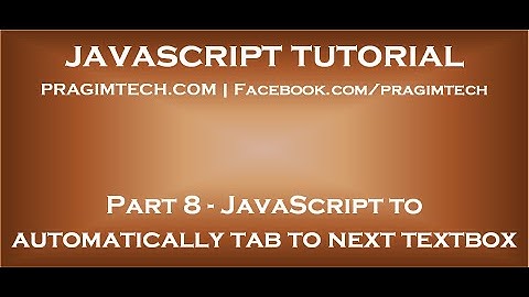 JavaScript to automatically tab to next textbox