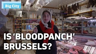 Is De Bloodpanch Brussels?