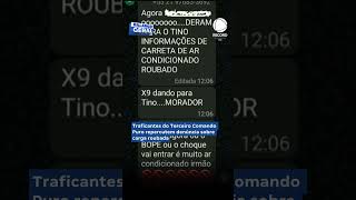 Terceiro Comando Puro traffickers react to reports of stolen cargo