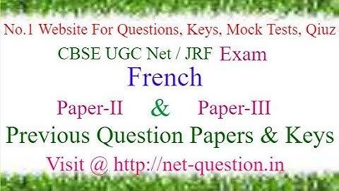 CBSE UGC NET French,Paper-II,Paper-III,Solved,Previous Questions,Answer keys,Mock Test,Quiz