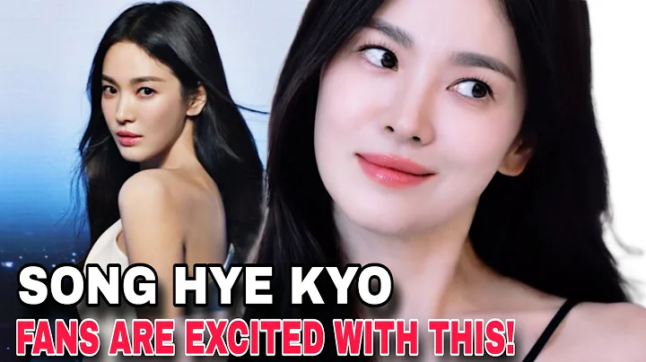 SONG HYE KYO EXCITES THE PUBLIC WITH THIS?! | LATEST UPDATE | DARK NUNS | THE GLORY | LEE MIN HO 송혜교 - DayDayNews