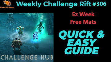 Diablo 3: NA Challenge Rift #306 - Quick & Easy Guide - Everything you need for a quick time!