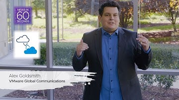 VMworld News in 60 Seconds: VMware Cross-Cloud Services