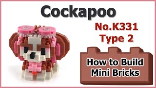 How to Build Mini Blocks Cockapoo K331 Type 2 Review Instructions Specifications