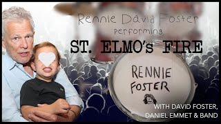 Rennie David Foster • Drumming St. Elmo’s Fire live with dad David Foster & proud Katharine McPhee