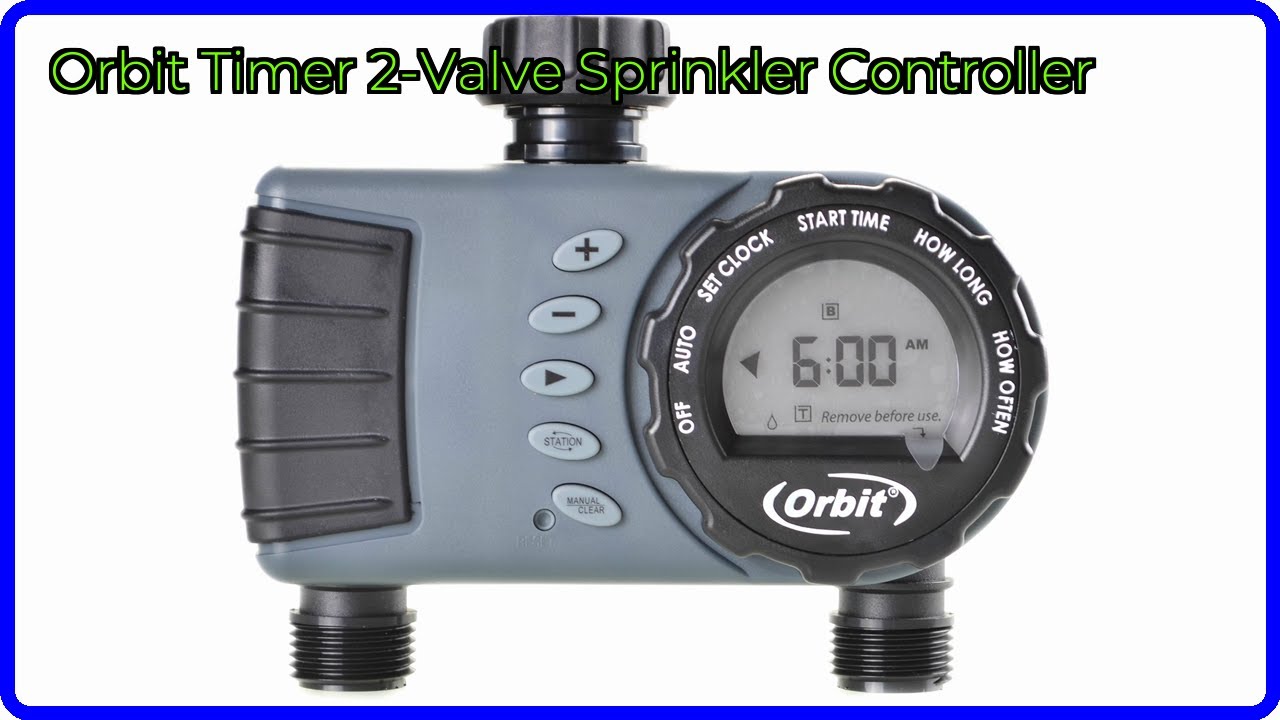REVIEW (2025): Orbit Timer 2-Valve Sprinkler Controller. ESSENTIAL ...