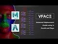 VFace Fundamentals - Advanced displacement shader setup in Maya and Arnold