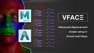 VFace Fundamentals - Advanced displacement shader setup in Maya and Arnold