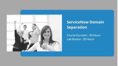 ServiceNow Training | ServiceNow Domain Separation