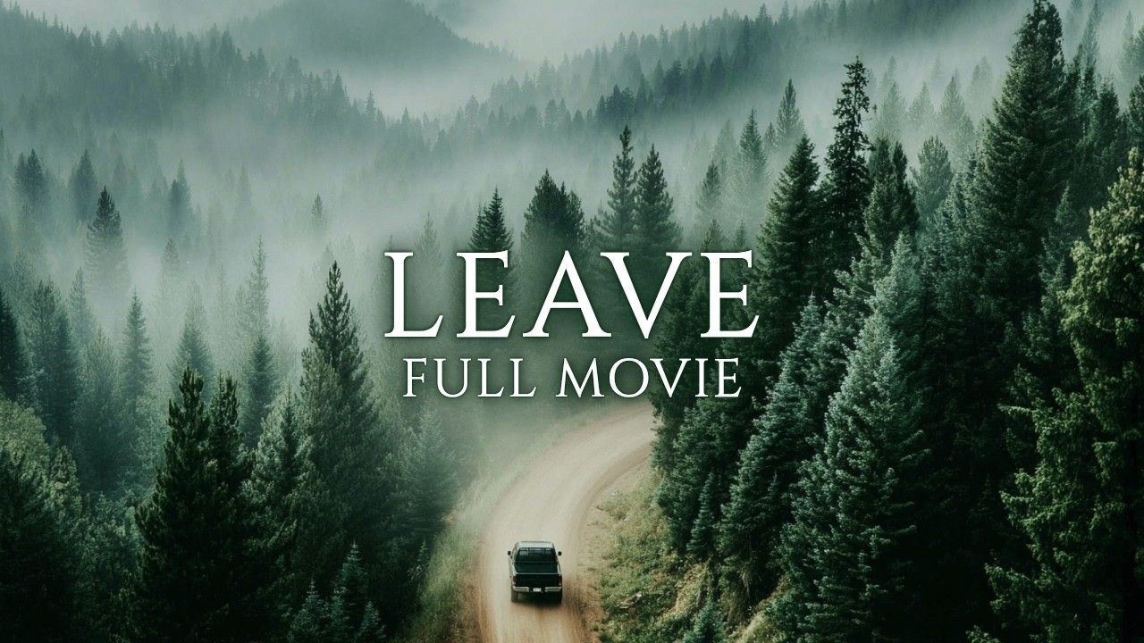 One of the Most Disturbing Movies! A tragic moment changed his life forever | LEAVE | Full Movie