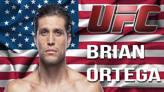 BRIAN ORTEGA ALL FIGHTS IN THE UFC