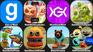 NEXTBOTS IN PLAYGROUND MOD NEW UPDATE ALL PLANETS WAKE UP,SANDBOX IN SPACE,IL BEARINI URANUSINI,GMOD