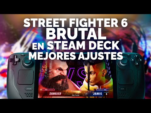 ¡Street Fighter 6 se ve BRUTAL en Steam Deck! (Salvo en algunas zonas 👀)