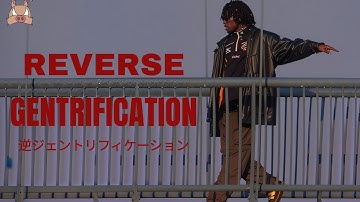 Reverse Gentrification (official music video)