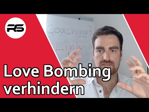 Video: Liebesbombardierung: Wie man einen Liebes-Bomber erkennt, bevor es zu spät ist