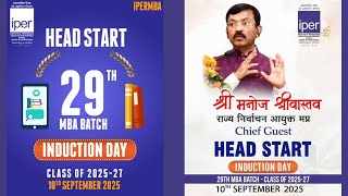 IPER MBA HeadStart 2025 – Inspiring Words from Our Chief Guest 🌟