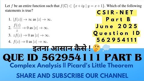CSIR NET June 2025 | Complex Analysis | Question ID 562954111 | Entire Function & Picard’s Theorem