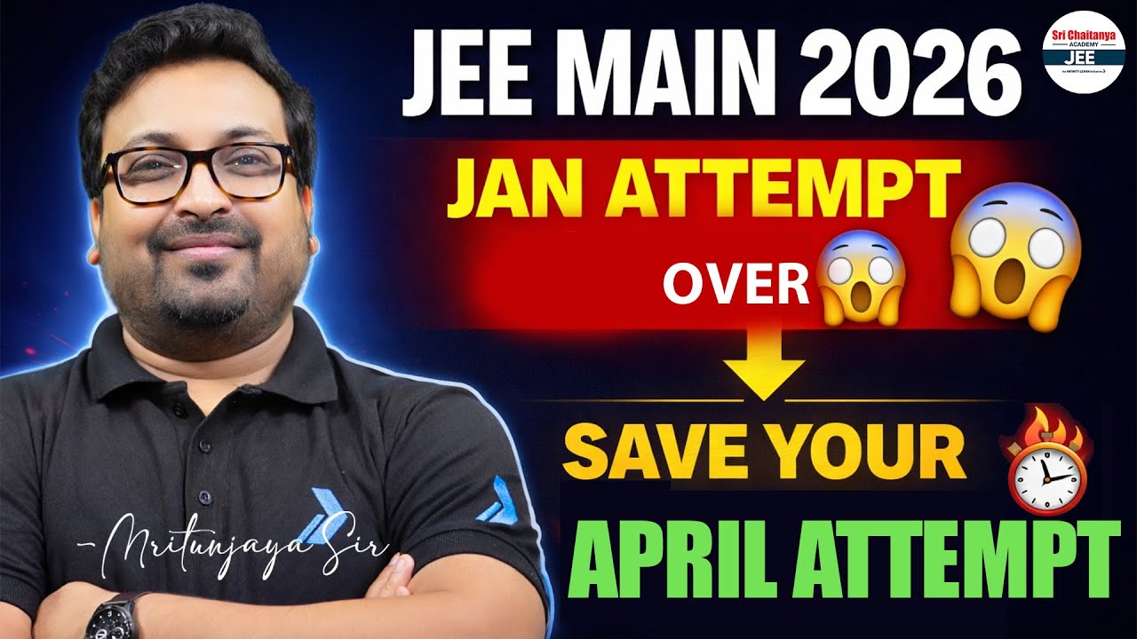JEE Main 2026 Jan Attempt OVER 😌 Save Your April Attempt 🔥Strategy for ...