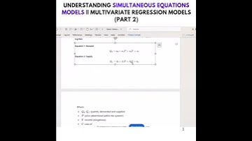 (PT 2) Understanding Simultaneous Equations Models || Multivariate Regression Models