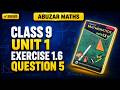 Class 9 Maths Unit 1 Exercise 1.6 Question 5 Peshawar Board Kpk @abuzarmaths