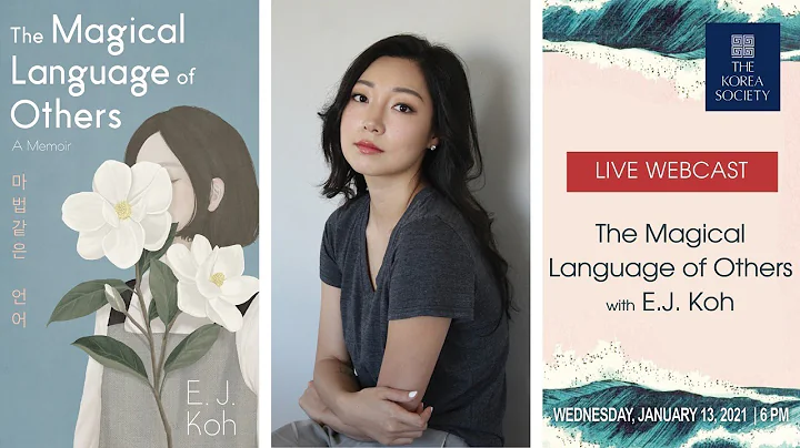 The Magical Language of Others with E.J. Koh