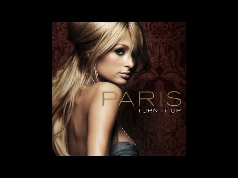 Paris Hilton — Paris Hilton - Turn It Up (Peter Rauhofer Turns It Up)