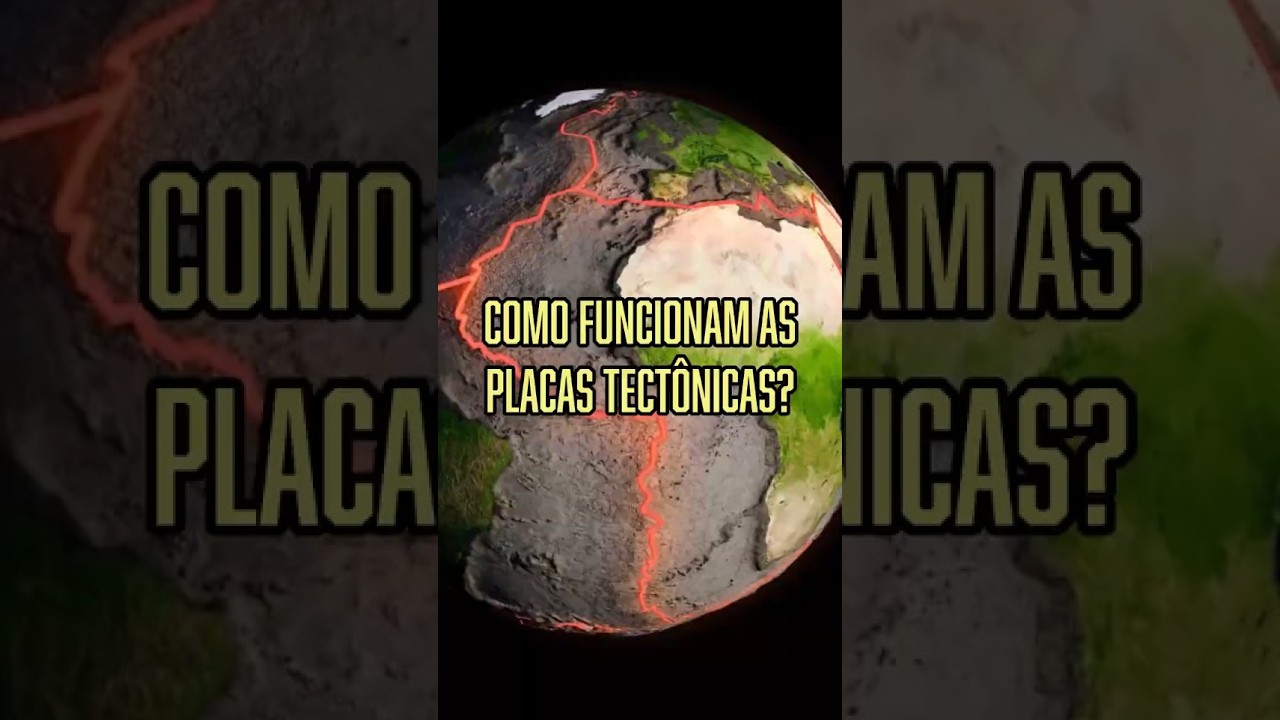 Como Funcionam as Placas Tectônicas? placastectonicas #geologia #curiosidades #ciencia #terra