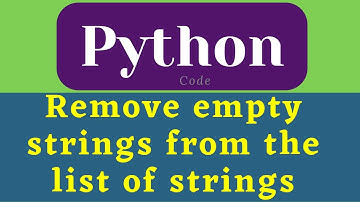 Remove empty strings from the list of strings