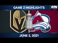 NHL Game Highlights | Golden Knights vs. Avalanche, Game 2 - June 2, 2021