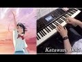 Kataware doki from kimi no na wa piano solo