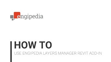 How to Use Engipedia Layers Manager Revit Add-in