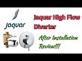 Jaquar High Flow Diverter Performance Review || Overhead Storage Tank