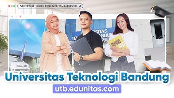 Video Profil Kampus Universitas Teknologi Bandung | UTB Bandung