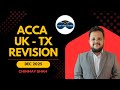 ACCA UK Taxation - TX Dec 2025 Revision – Part 1 - Employment Income, Investment Income