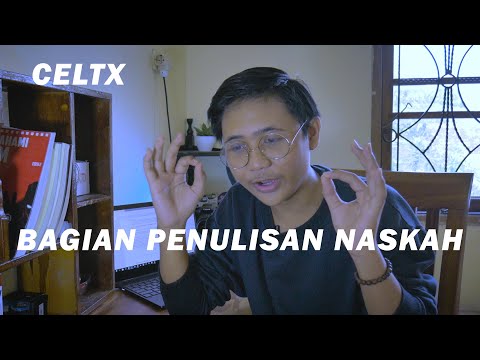 Format Penulisan Naskah Film Menggunakan Celtx