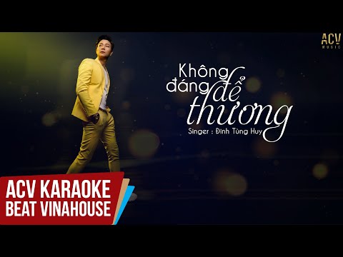Karaoke | Không Đáng Để Thương (Ciray Remix) - Đinh Tùng Huy | Beat Chuẩn