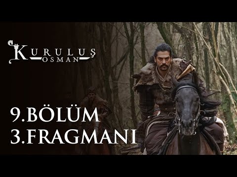 Kuruluş “Osman” 9.Bölüm 3.Tanıtımı