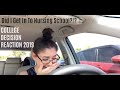 College Decision Reaction 2019 - Nursing School (I CRY A LOT)