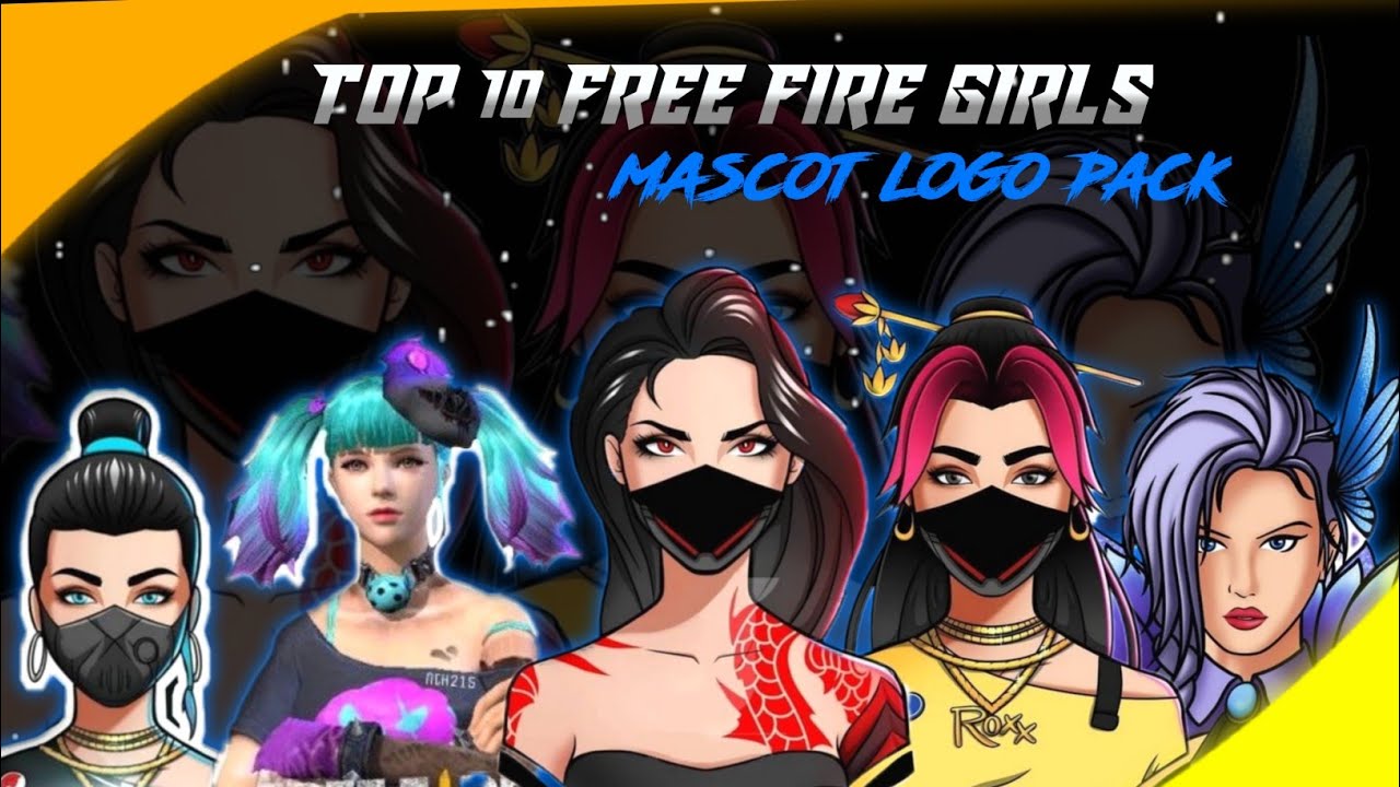 Top 10 Free Fire Girls Mascot Logo Pack Without Text By Amrit Graphics Youtube