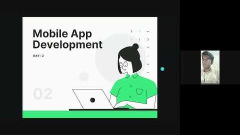 Day 2 - Mobile Application Developement by Anthony Olevester | Product development Scientist, Biocon