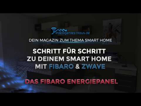 Das Fibaro Energiepanel - Schritt für Schritt zu Deinem Smart Home mit Fibaro & Z-Wave