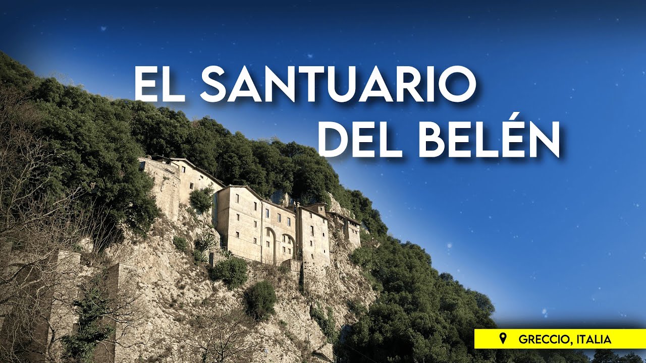 EL SANTUARIO DEL BELÉN