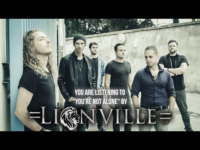 Lionville - You're Not Alone
