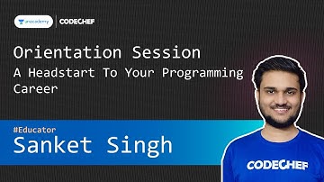 A Headstart  To Your Programming Career | Competitive Programming Special Classes | Sanket Singh