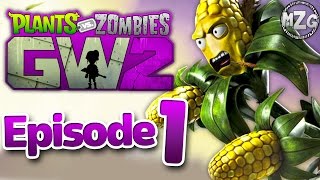 The Battle BEGINS! - Plants vs. Zombies: Garden Warfare 2 Gameplay - Episode 1