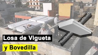 Losa de Vigueta y Bovedilla (Proceso Constructivo)
