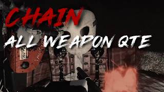CHAIN - All weapon QTE News